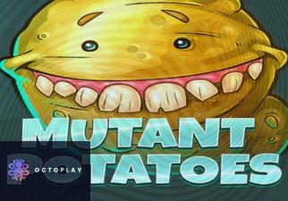 Mutant Potatoes